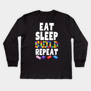 Eat Sleep Build Repeat Kids Long Sleeve T-Shirt